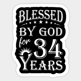 Blessed By God For 34 Years Christian Sticker